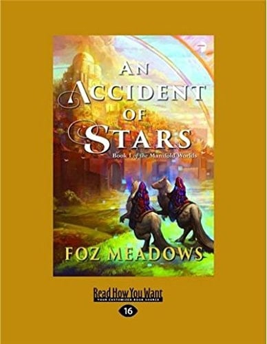 An Accident of Stars Book 1 of the Manifold Worlds