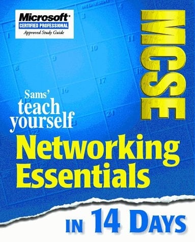 Sams' Teach Yourself MCSE Networking Essentials in 14 Days