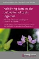 Achieving Sustainable Cultivation of Grain Legumes Volume 1 Advances in Breeding and Cultivation Techniques