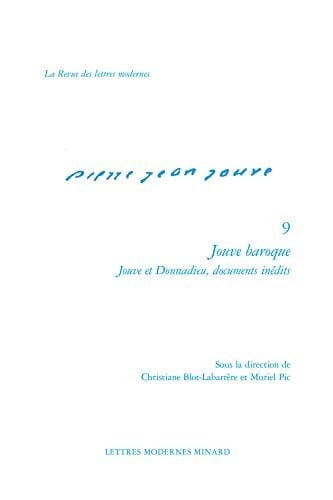 Jouve baroque Jouve et Donnadieu, documents inédits