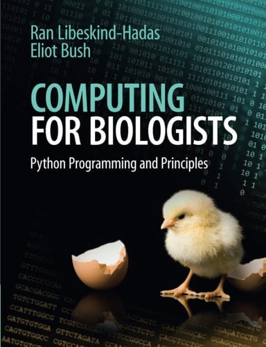 Computing for Biologists Python Programming and Principles