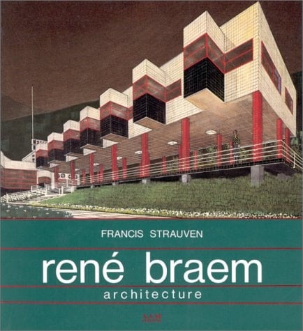 René Braem: Architecture