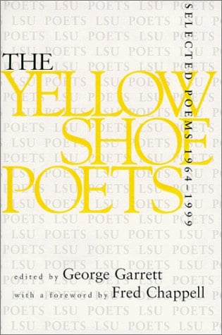 The Yellow Shoe Poets Selected Poems, 1964-1999