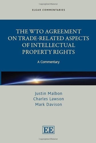 The WTO Agreement on Trade-Related Aspects of Intellectual Property Rights A Commentary