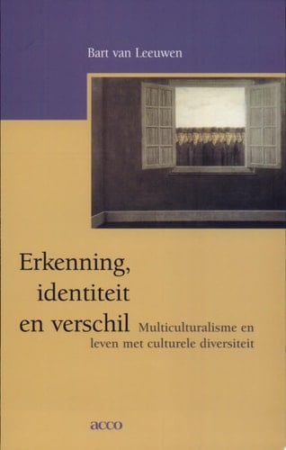 Erkenning, identiteit en verschil multiculturalisme en leven met culturele diversiteit
