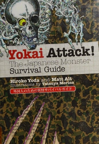 Yokai Attack! The Japanese Monster Survival Guide