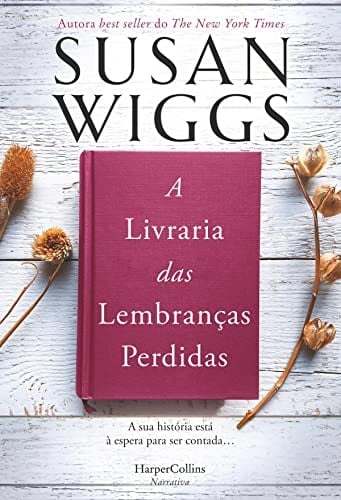 A livraria das lembranças perdidas (HARPERCOLLINS PORTUGAL Livro 3945) (Portuguese Edition)
