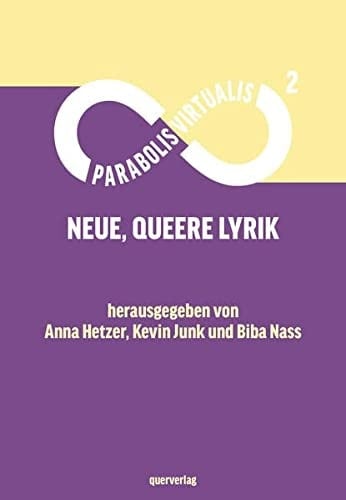 Parabolis Virtualis 2 Neue, queere Lyrik