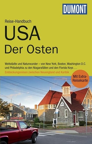 DuMont Reise-Handbuch Reiseführer USA, Der Osten mit Extra-Reisekarte
