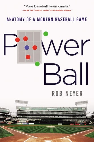 Power Ball Anatomy of a Modern Baseball Game