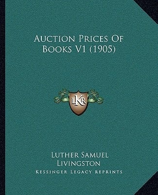 Auction Prices Of Books V1 (1905)