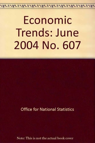 Economic Trends No 607 June 2004