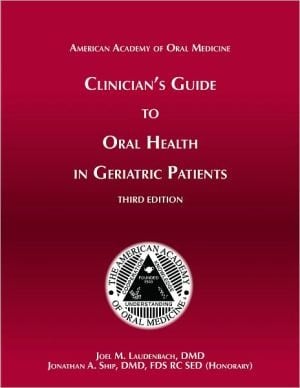 Clinician's Guide Oral Health In Geriatric Patients