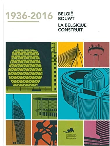 1936-2016 België bouwt
