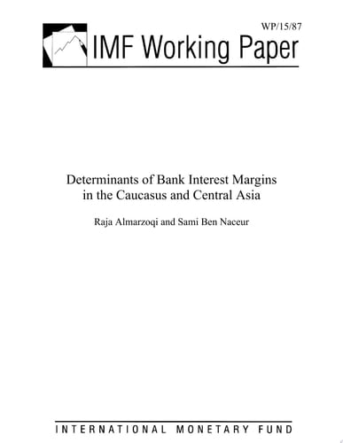 Determinants of Bank Interest Margins in the Caucasus and Central Asia