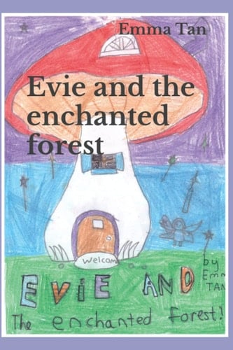Evie and the enchanted forest