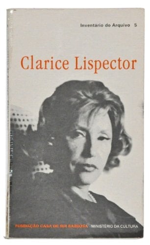 Inventario do arquivo Clarice Lispector (Portuguese Edition)