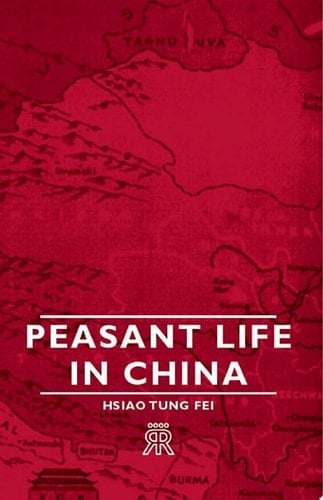 Peasant Life in China