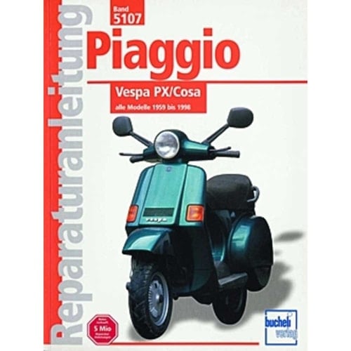 Vespa PX/Cosa, alle Modelle 1959-1991