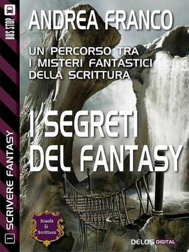 I segreti del Fantasy Scrivere Fantasy 1