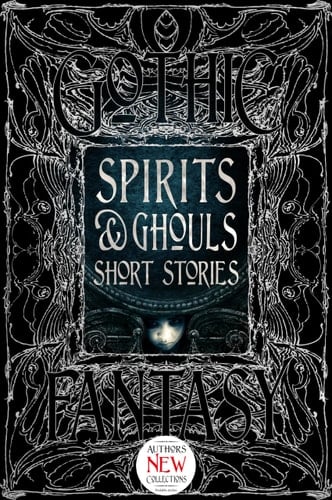 Spirits & Ghouls Short Stories