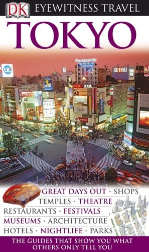 DK Eyewitness Travel Guide Tokyo