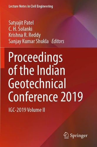 Proceedings of the Indian Geotechnical Conference 2019 IGC-2019 Volume II