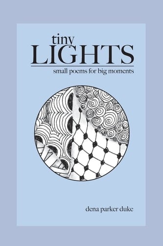 Tiny Lights Small Poems for Big Moments