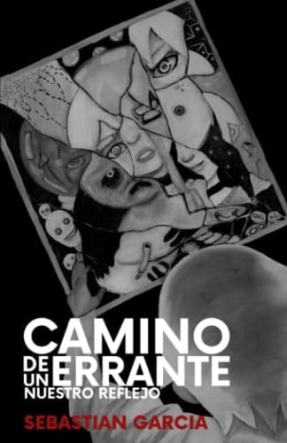 Camino de un errante: Poesía nómada (Spanish Edition)