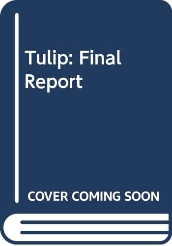 Tulip: Final Report