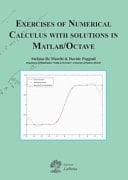 Exercises of Numerical Calculus with Solutions in MATLAB/OCTAVE