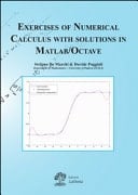 Exercises of Numerical Calculus with Solutions in MATLAB/OCTAVE