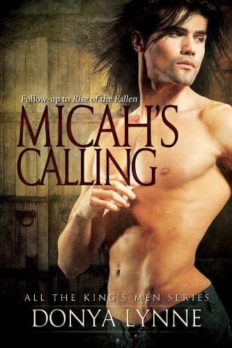 Micah's Calling (All the King's Men Book 3)