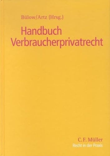 Handbuch Verbraucherprivatrecht
