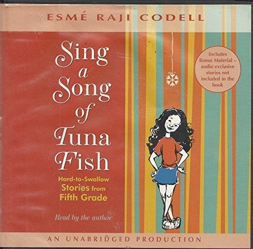 Sing a Song of Tuna Fish: Hard-To-Swallow Stories from the Fifth Grade