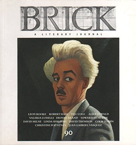 BRICK 90 Winter 2013 A Literary Journal