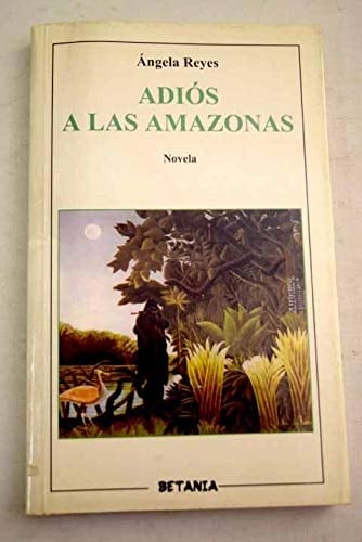 Adiós a las amazonas (novela)