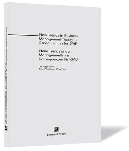 Neue Trends in der Managementlehre - Konsequenzen für KMU