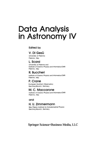 Data Analysis in Astronomy IV