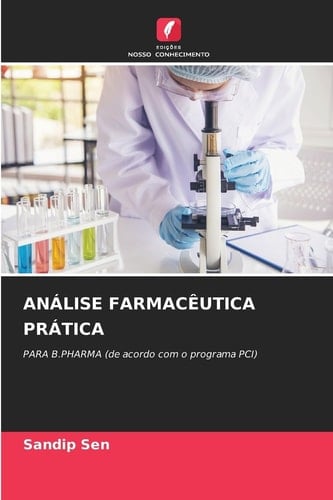 Análise Farmacêutica Prática (Portuguese Edition)