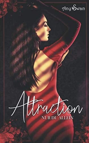 Attraction - Nur du allein (German Edition)
