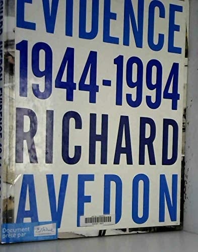 Evidence, 1944-1994 Richard Avedon