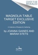 Magnolia Table A Collection of Recipes for Gathering