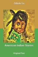 American Indian Stories Original Text
