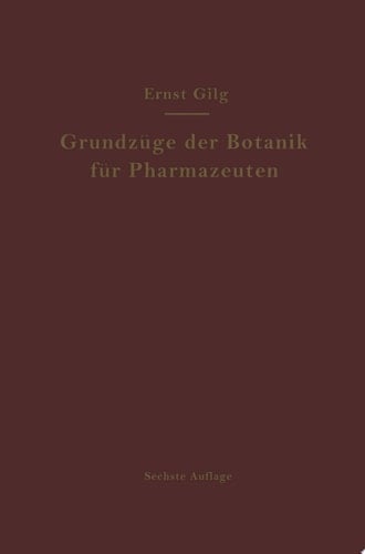 Grundzüge der Botanik für Pharmazeuten