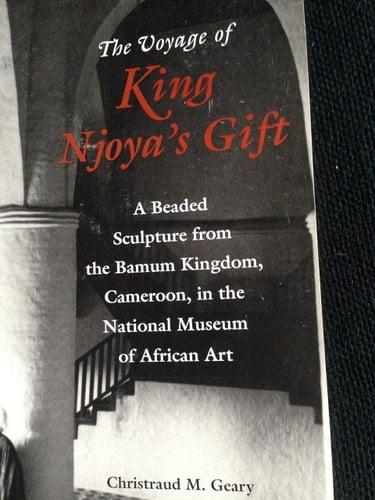 The Voyage of King Njoya's Gift: A Beaded Sculpture from the Bamum Kingdom, Cameroon, in the National Museum of African Art