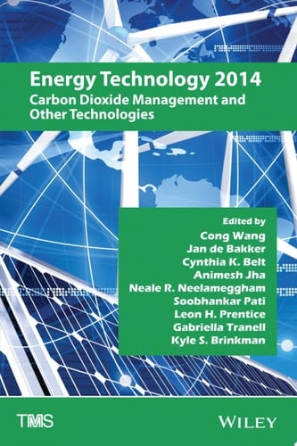 Energy Technology 2014 Carbon Dioxide Management and Other Technologies