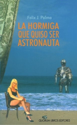 La hormiga que quiso ser astronauta