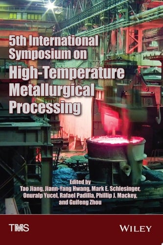 5th International Symposium on High-Temperature Metallurgical Processing