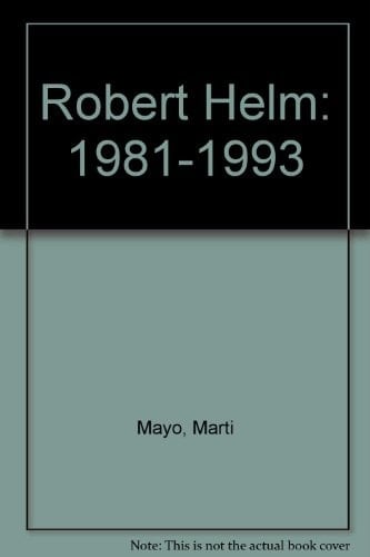 Robert Helm, 1981-1993